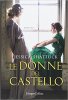 Copertina del libro Le donne del castello 