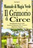 Copertina del libro Il Grimorio di Circe. Manuale di Magia Verde 