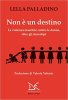 Copertina del libro Non è un destino. La violenza maschile contro le donne, oltre gli stereotipi 