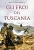 Copertina del libro Gli eroi del Tuscania 