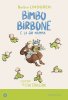 Copertina del libro Bimbo birbone e la sua mamma 