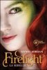 Copertina del libro Firelight. La ribelle 