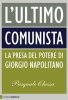 Copertina del libro L'ultimo comunista 