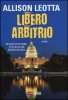 Copertina del libro Libero arbitrio 