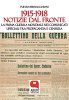 Copertina del libro 1915-1918. Notizie dal fronte: La Prima Guerra Mondiale nei comunicati ufficiali tra propaganda e censura