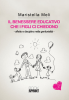 Copertina del libro Il benessere educativo che i figli ci chiedono 