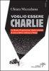 Copertina del libro Voglio essere Charlie