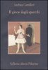 Copertina del libro Il gioco degli specchi 