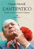 Copertina del libro L'antipatico. Bettino Craxi e la Grande Coalizione 