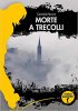 Copertina del libro Morte a Trecolli 