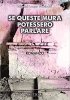 Copertina del libro Se queste mura potessero parlare