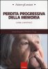 Copertina del libro Perdita progressiva della memoria 