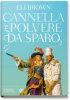 Copertina del libro Cannella e polvere da sparo 