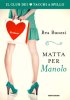 Copertina del libro Matta per Manolo 