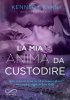 Copertina del libro La mia anima da custodire 