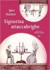 Copertina del libro Signorina Attaccabrighe