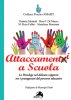 Copertina del libro Attaccamenti a Scuola 