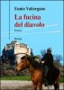 Copertina del libro La fucina del diavolo 