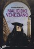 Copertina del libro Malicidio veneziano 