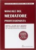 Copertina del libro Manuale del mediatore professionista 