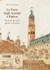 Copertina del libro La Torre degli Anziani a Padova 