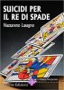 Copertina del libro Suicidi per il re di spade