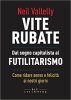 Copertina del libro Vite rubate. Dal sogno capitalista al futilitarismo