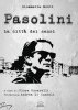 Copertina del libro Pasolini. La città dei sensi 