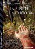 Copertina del libro La finale di Mexico ‘86 