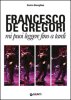 Copertina del libro Francesco De Gregori. Mi puoi leggere fino a tardi 