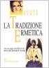 Copertina del libro La Tradizione Ermetica