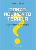 Copertina del libro Danza Movimento Terapia. Cos'è, com'è, per chi è