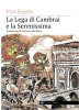 Copertina del libro La Lega di Cambrai e la Serenissima 