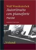 Copertina del libro Autoritratto con pianoforte russo 