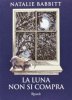 Copertina del libro La luna non si compra 