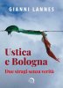 Copertina del libro Ustica e Bologna. Due stragi senza verità