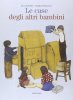 Copertina del libro Le case degli altri bambini 