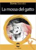 Copertina del libro La mossa del gatto