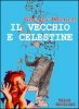 Copertina del libro Il vecchio e Celestine 