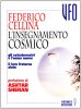 Copertina del libro L'insegnamento cosmico. Gli extraterrestri e l'Uomo Nuovo. Il loro fraterno aiuto 