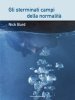 Copertina del libro Gli sterminati campi della normalità 