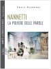 Copertina del libro Nannetti. La polvere delle parole 