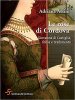 Copertina del libro Le rose di Cordova. Giovanna di Castiglia, follia e tradimento 