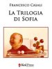 Copertina del libro La trilogia di Sofia 