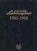 Automobili Lamborghini 1963-1998. Edizione Speciale per il 35° Anniversario