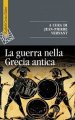 La guerra nella Grecia antica