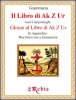 Copertina del libro Il libro di Ak Z Ur 