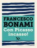 Copertina del libro Con Picasso incasso 