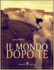 Copertina del libro Il mondo dopo te 