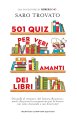 501 quiz per veri amanti dei libri